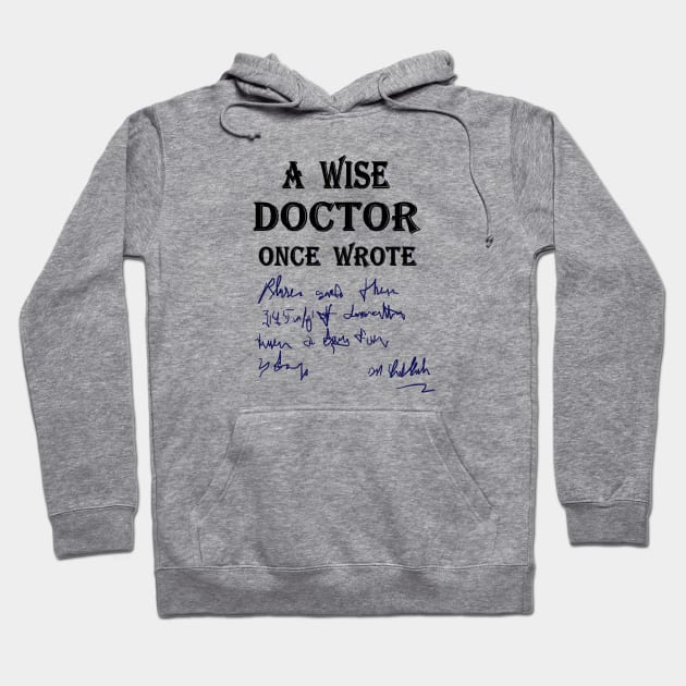 Doctors note Hoodie by KJKlassiks